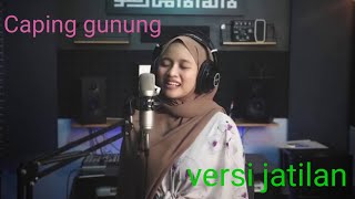 Lagu caping gunung versi jatilan bella Nadinda.