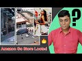 Looted Amazon Go Store | Amazon Go Store में लूट | अमेज़न टेक्नोलॉजी ख़तरे में 🔥🔥🔥