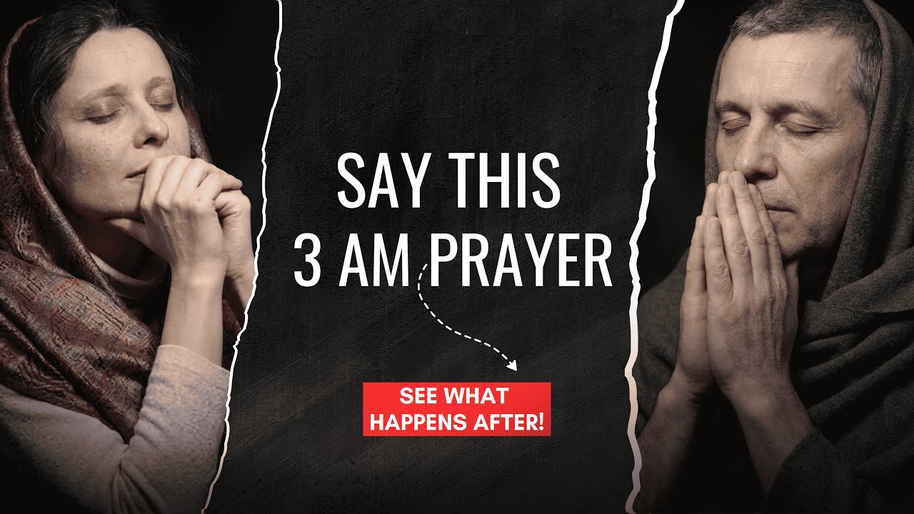 Say This 3 AM Prayer and See What Happens | Powerful Protection Prayer.