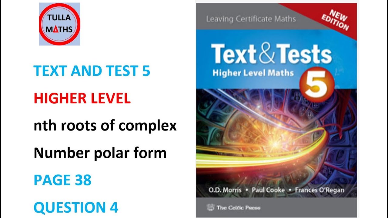 nth-roots-of-complex-numbers-text-and-tests-5-page-38-question-4-exercise-1-10-youtube