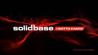 Solid Base - I Gotta Know (1999) [Eurodance 90s]