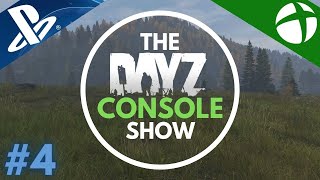 DayZ 2 Incoming!! 🎮 Best Servers🎮DayZ Console Show🎮Episode 4