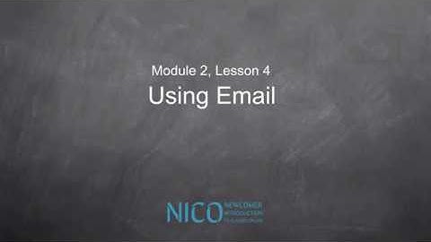 NICO Module 2 Lesson 4 Using Email