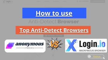 Tutorial: Anonymous‑Proxies.net + xLogin.IO – Non‑Caching Proxy Browser