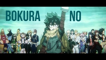 [AMV] My Hero Academia season 6 - OP. 11 | 「ぼくらの」Bokura no | Eve