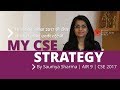 How to crack upsc civil services examination  by saumya sharma  air 9  upsc cse 2017