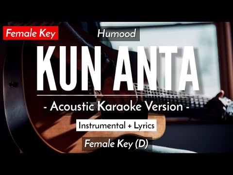 Kun Anta [Karaoke Acoustic] - Humood [Female Key | Reggae Version]