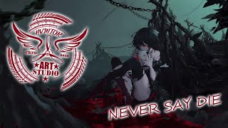 Nightcore | Neoni - Never Say Die | AVIATOR Art Studio