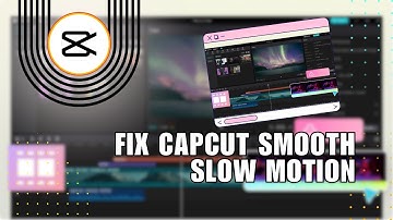 💲 INSIGHTS: How To Fix CapCut Smooth Slow Motion Not Working Problem | Fix CapCut Problem | English
