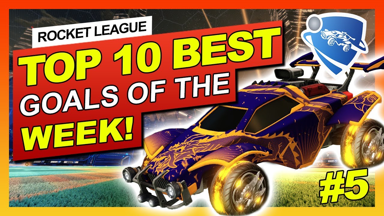 ROCKET LEAGUE TOP 10 BEST GOALS OF THE WEEK #5 (INSANE FREESTYLE, BEST GOALS,  DRIBBLES & ANGLES)
