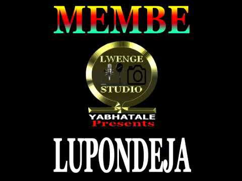 LUPONDEJA      MEMBE prod by Lwenge Studio