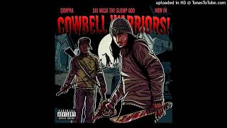 SXMPRA & SKI MASK THE SLUMP GOD - COWBELL WARRIORS! (COWBELL WARRIOR REMIX) Resimi