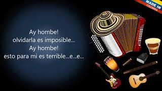 Video thumbnail of "Ay Hombe Jorge Celedón Letra"