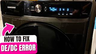 How To Fix Samsung Washer DE DC Error Code 2026