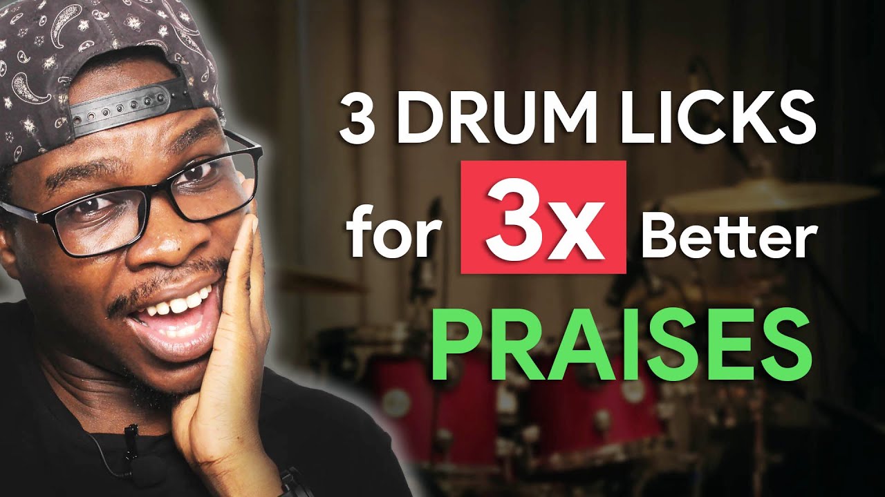 3 Drum Licks to Make Your Praises Drumming 3x BETTER (African Gospel