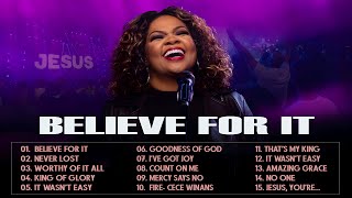 Praise & Glory be to God  Cece Winans  Believe For It  The Cece Winans Greatest Hits Full Album