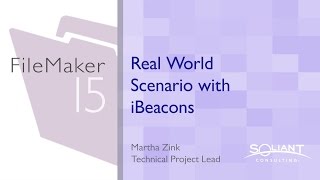 FileMaker Tip: Real World Scenario with iBeacons