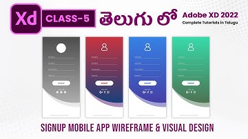 Adobe XD for Beginners Telugu - Tutorial #5 - Signup Mobile App Wireframe & Visual Design by Vamsi