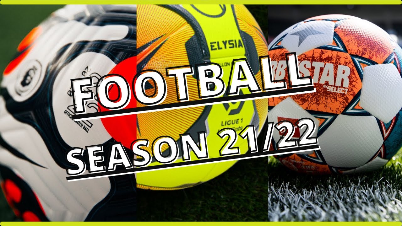 FOOTBALL SEASON 2021 | MATCH BALL season 21/22 | best football