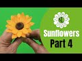 Flower Pro Sunflowers Part 4 | Make A Small Sugar Sunflower