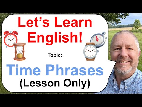 Free English Class! Topic: Phrases About Time ⌛⏲️⏰ (Lesson Only)