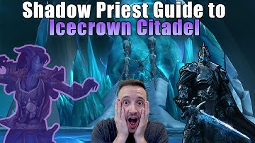 Shadow Priest ICC Strategy and Parsing Guide