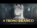 O TRONO BRANCO | Semana do Livro de Apocalipse | Parte 6