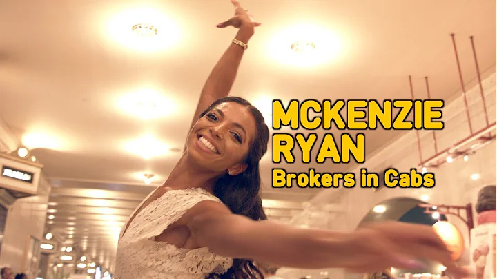 Brokers in Cabs: McKenzie Ryan