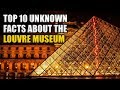 Facts About The Louvre Museum (Top 10)