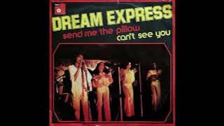 Dream Express - Can't See You (1975)