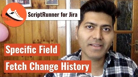 ScriptRunner - Retrieve specific field from Change History