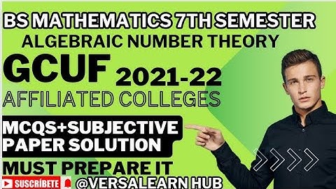 Algebraic Number Theory Affiliated paper Solution 2021-22|Affiliated paper Solution 2021-22#2024