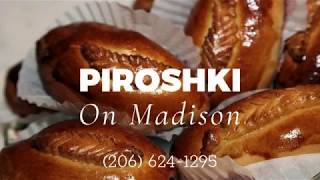 Piroshki on Madison Cafe  Bakery since 1994