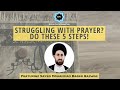 Struggling with prayer do these 5 steps sayed mohammad baqer qazwini  muslim youth connection