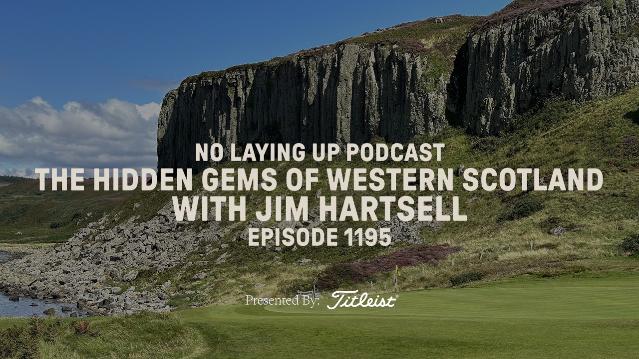 The Hidden Gems of Western Scotland with Jim Hartsell | NLU Pod, Ep 1195