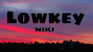 Lowkey - Niki
