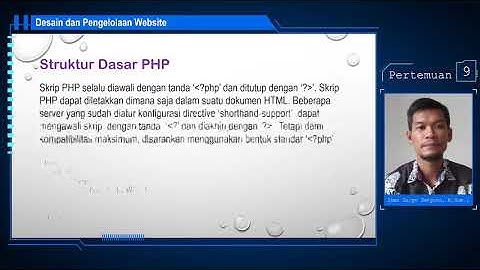 Pertemuan 9 - Desain dan Pengelolaan Web - (Part 1) Pemrograman Dasar PHP