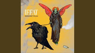 Iffat - Siddhant Pillai