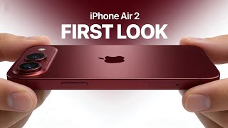 iPhone Air 2: Apple JUST Fixed Every Complaint (2026/2027 Leaks)