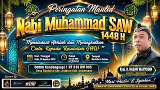 🔴LIVE MAULID NABI S.A.W | KH. HASAN WAHYUDIN | KANDANGSAPI - BUGISTUA  - IM