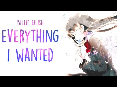 「Nightcore」→ Billie Eilish - everything i wanted (Lyrics)