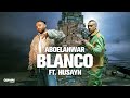 Abo El Anwar X  @Husayn -  Blanco (Official Music Video) | ابو الانوار و الصنص - بلانكو