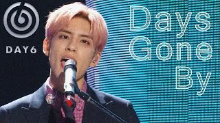 [Comeback Stage] DAY6 - Days Gone By  , 데이식스 - 행복했던 날들이었다 Music core 20181215 chords