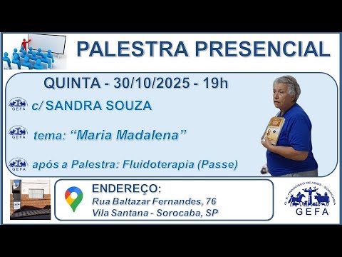 Assista: Palestra Presencial - c/ SANDRA DE SOUZA (30/10/2025)