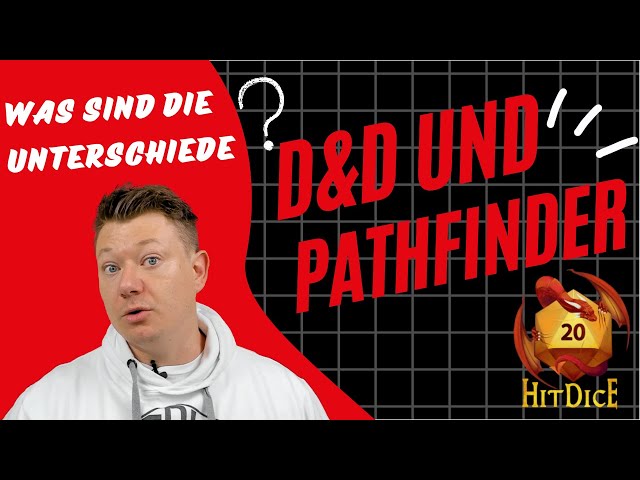 Was sind die Unterschiede zwischen DnD und Pathfinder | D&D 5E | Pathfinder 2E