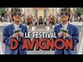 LE FESTIVAL D'AVIGNON