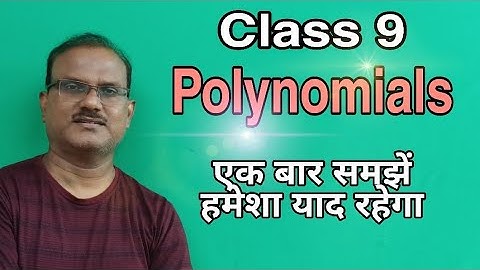 Polynomials /Chapter-2 / Exercise 2.1 & 2.2 ( Revision )  NCERT / CESE  Math class 9