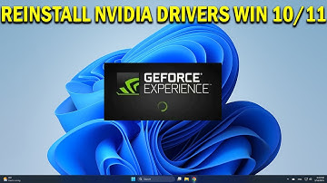 How To Reinstall NVIDIA Drivers in Windows 10/11 - Quick Fix