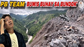 BUWIS BUHAY NAMING PAG LALAKBAY SA TUKTOK NG BUNDOK