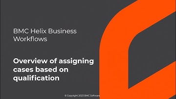 Overview of assigning cases based on qualification in BMC Helix Business Workflows